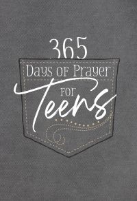 365 Days of Prayer for Teens