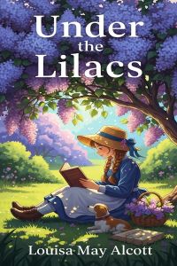 Under the Lilacs