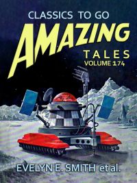 Amazing Tales Volume 174