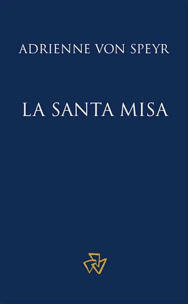 La Santa Misa