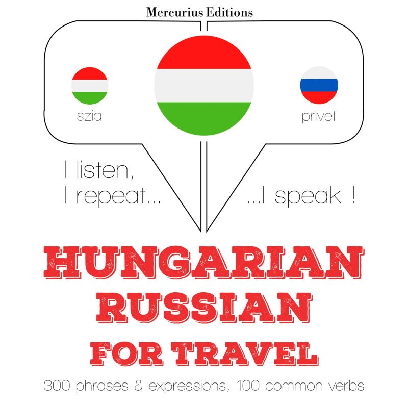 Magyar - orosz: utazáshoz