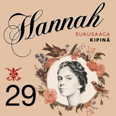 Hannah 29: Kipinä