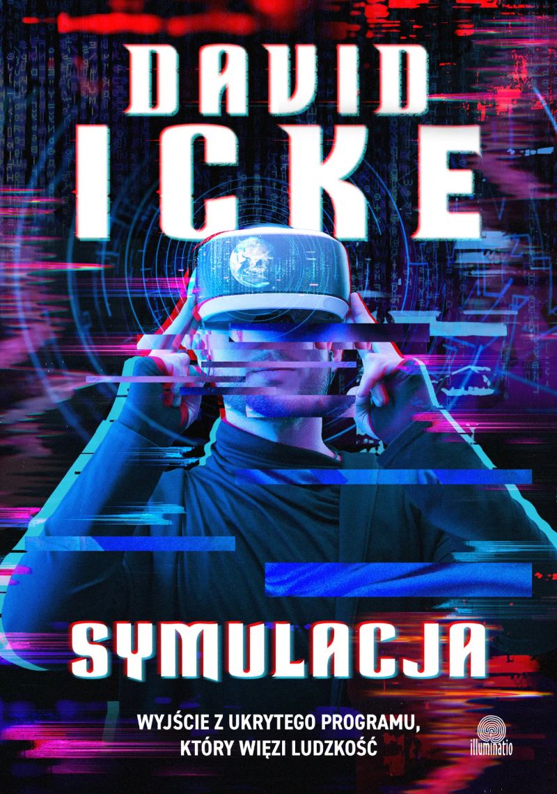 Symulacja. Wyjście z ukrytego programu, który więzi ludzkość