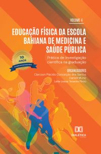 Educação Física da Escola Bahiana de Medicina e Saúde Pública: Prática de Investigação Científica na Graduação