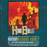 King Bullet