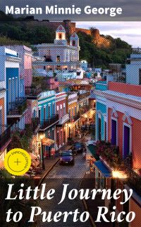 Little Journey to Puerto Rico