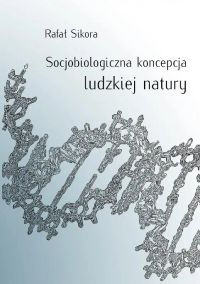 Socjobiologiczna koncepcja ludzkiej natury