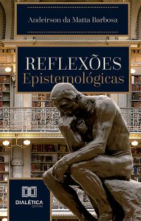 Reflexões Epistemológicas