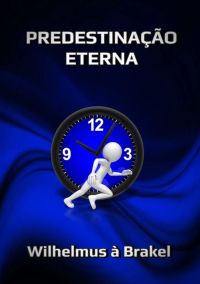 Predestinação Eterna