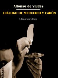 Diálogo de Mercurio y Carón
