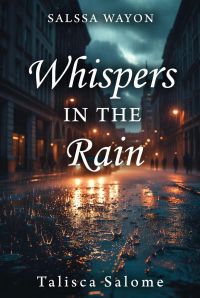 Whispers in the Rain