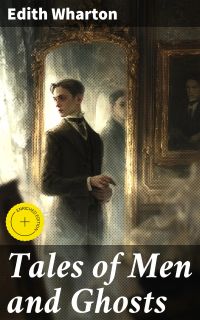Tales of Men and Ghosts