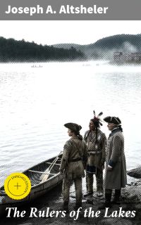 The Rulers of the Lakes