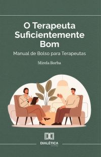O Terapeuta Suficientemente Bom