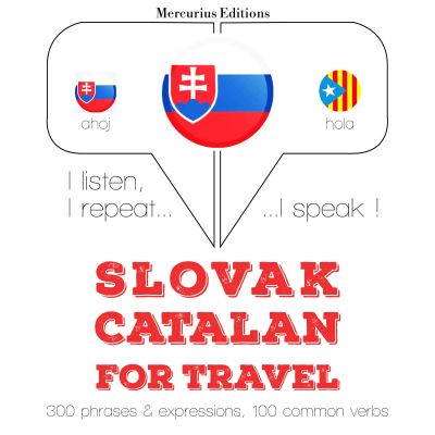 Slovenský - Katalánsky: Na cestovanie