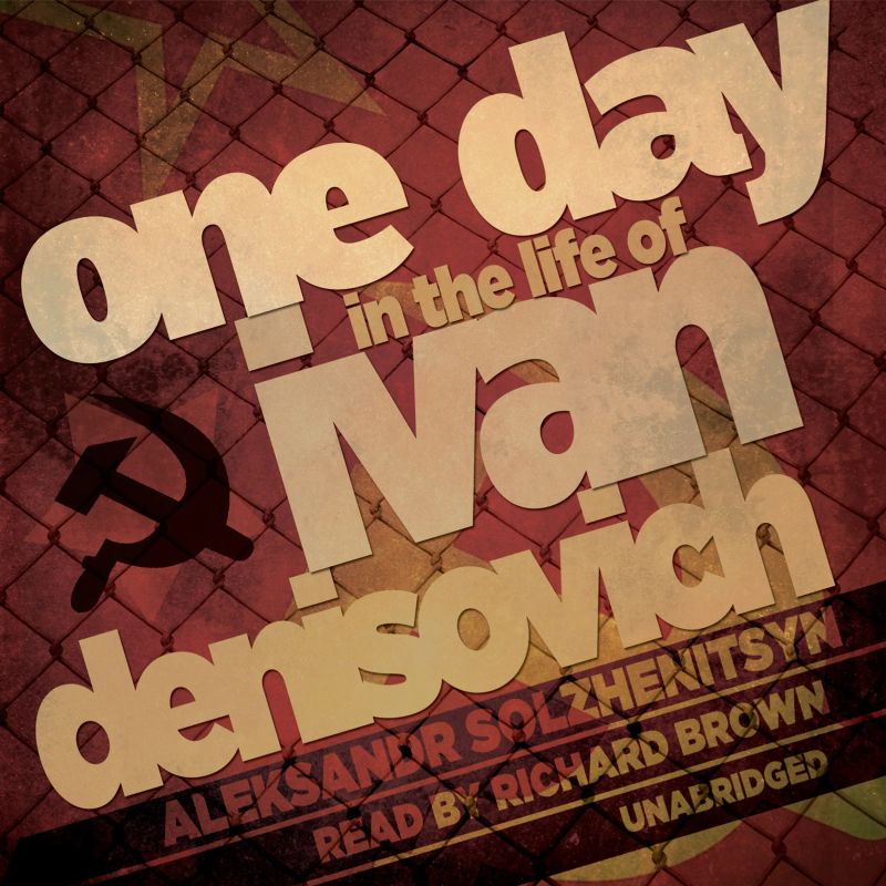 One Day in the Life of Ivan Denisovich