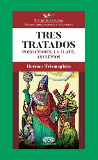 Tres tratados