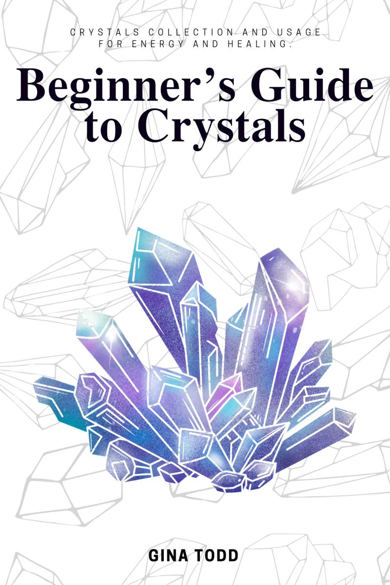 Beginner’s Guide to Crystals