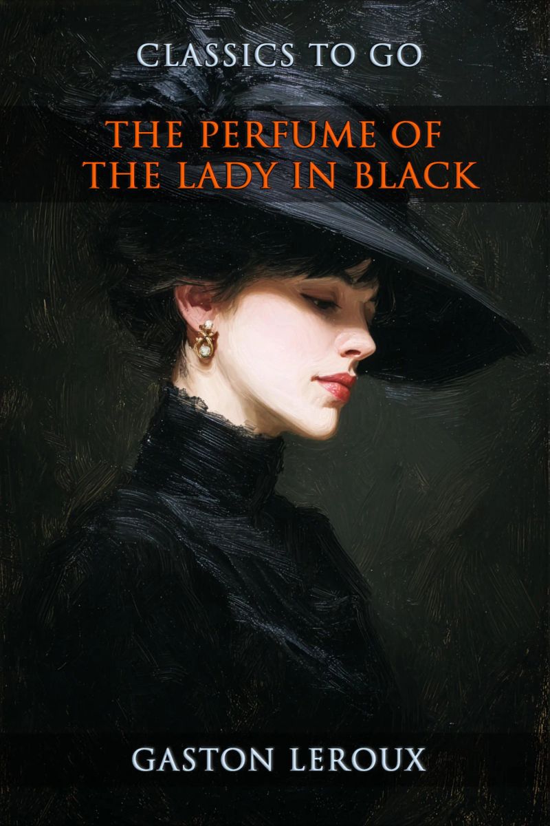 The Perfume Of The Lady In Black