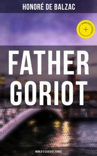 Father Goriot (World's Classics Series)