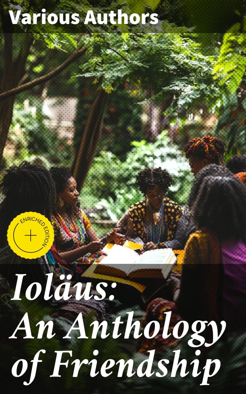 Ioläus: An Anthology of Friendship