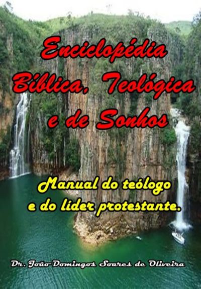 Enciclopédia  Bíblica, Teológica E De Sonhos