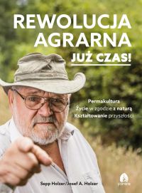 Rewolucja agrarna. Już czas!