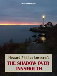 The Shadow over Innsmouth