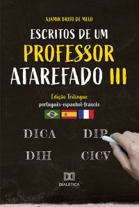 Escritos de um professor atarefado III