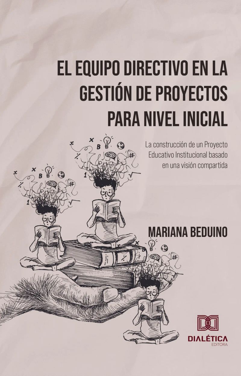 El Equipo Directivo en la Gestión de Proyectos para Nivel Inicial