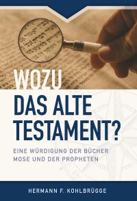 Wozu das Alte Testament