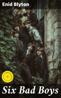 Six Bad Boys