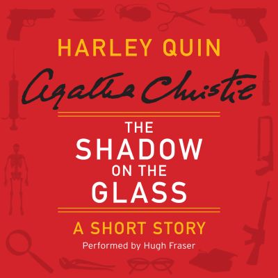 The Shadow on the Glass