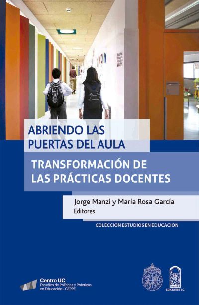 Abriendo las puertas en el aula: Transformación de las prácticas docentes