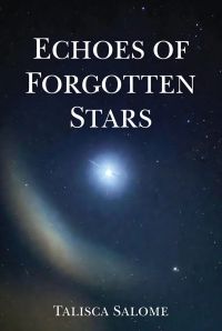 Echoes of Forgotten Stars