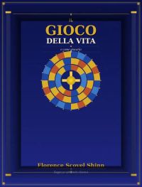 Il gioco della vita e come giocarlo