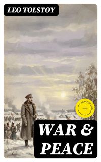 WAR & PEACE