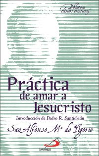 Práctica de amar a Jesucristo