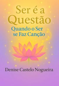 Ser É A Questão