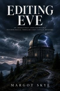 Editing Eve