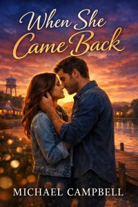 WHEN SHE CAME BACK