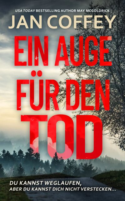 Ein Auge für den Tod