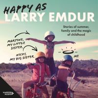 Happy As: a memoir of the magic of family from one of Australia's most popular TV personalities and Gold Logie award winner 2024