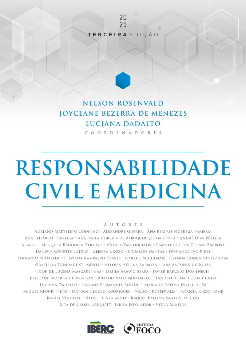 Responsabilidade Civil e Medicina - 3ª ed - 2025