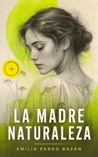 La madre naturaleza (Anotado)