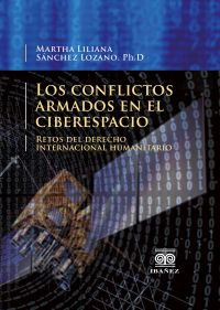 Los conflictos armados en el ciberespacio