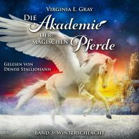 Die Akademie der magischen Pferde