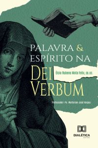 Palavra e Espírito na Dei Verbum