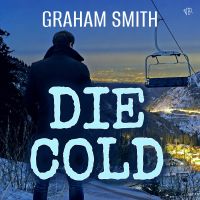 Die Cold