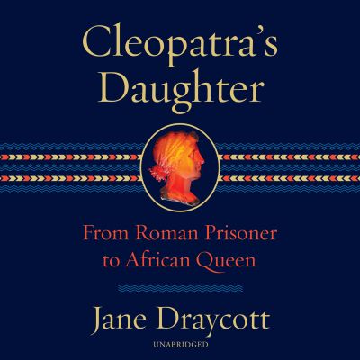 Cleopatra's Daughter
